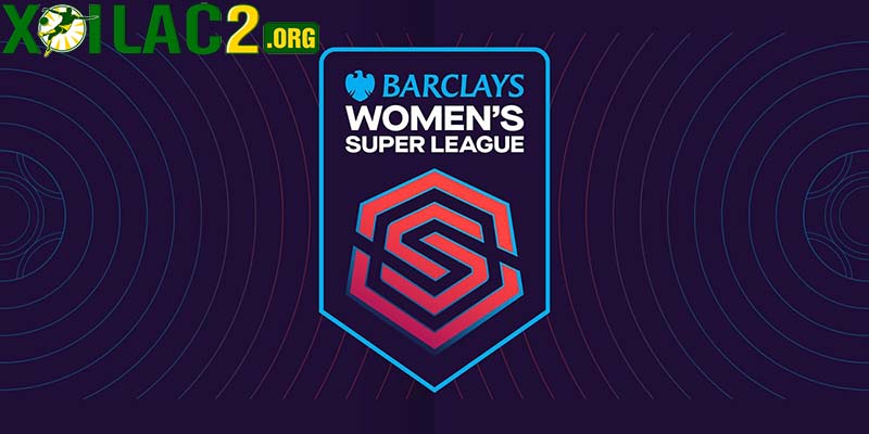 Premier League nữ: Giải đấu lớn nhất cho bóng hồng tại Anh